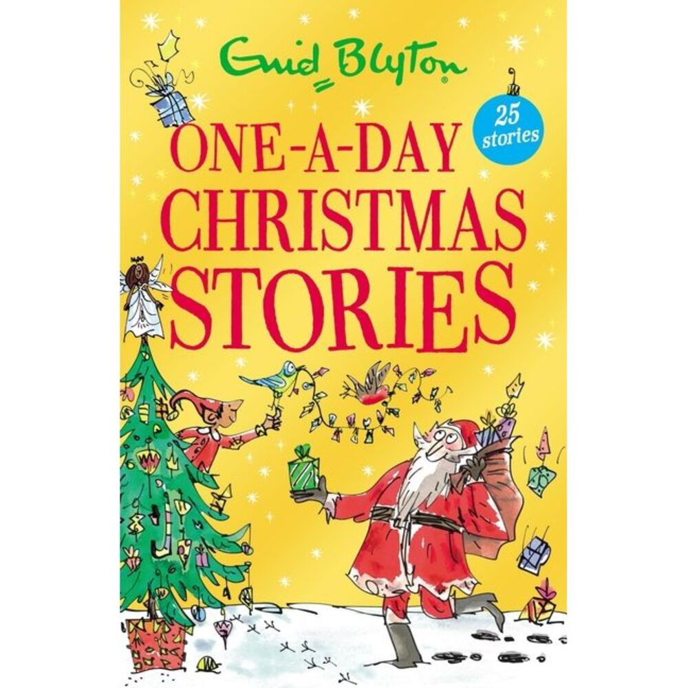 One-A-Day Christmas Stories: 25 Short Stories Perfect for Kids Aged 5+! -- Enid